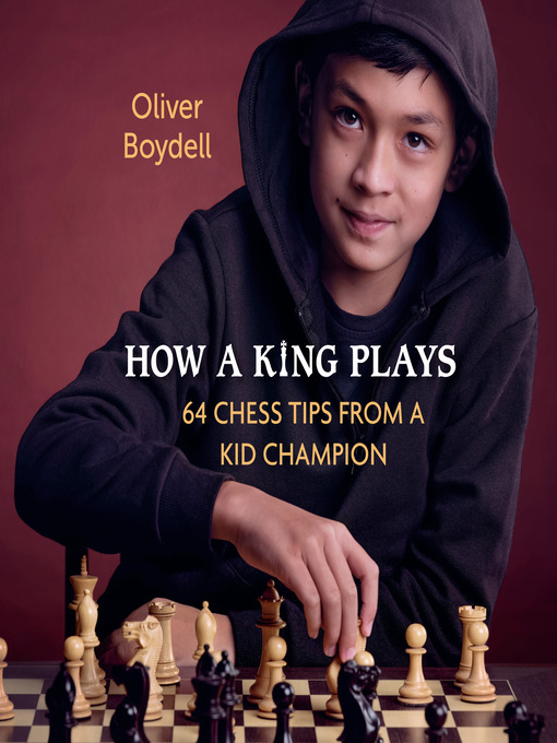 Title details for How a King Plays by Oliver Boydell - Available